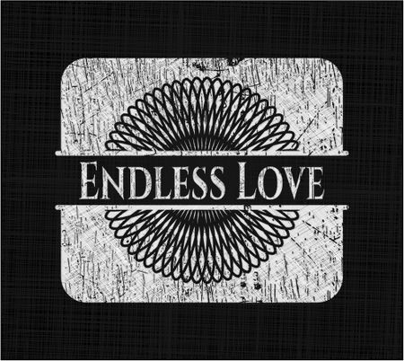 Endless Love with chalkboard texture