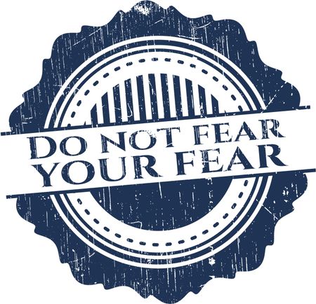 Do not fear your fear with rubber seal texture