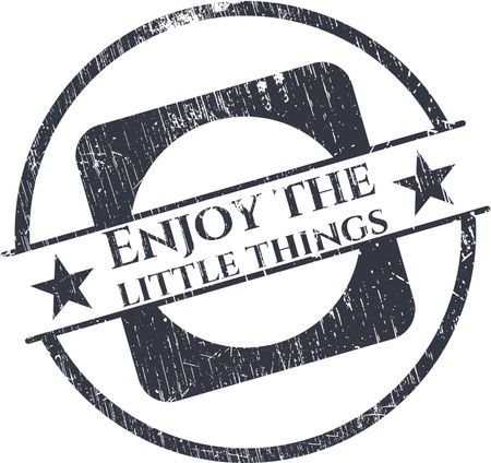 Enjoy the little things rubber texture