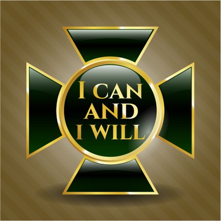 I can and i will gold emblem or badge