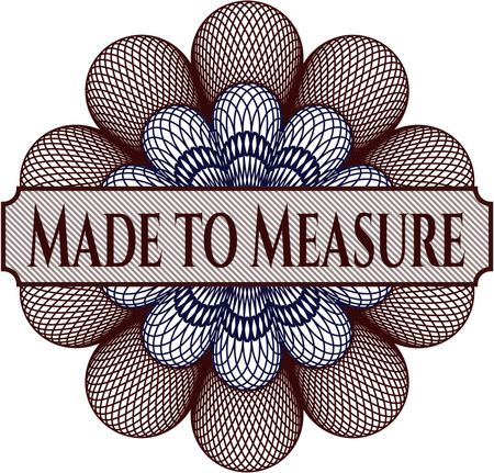 Made to Measure rosette (money style emplem)