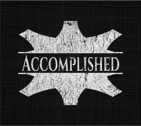 Accomplished written with chalkboard texture