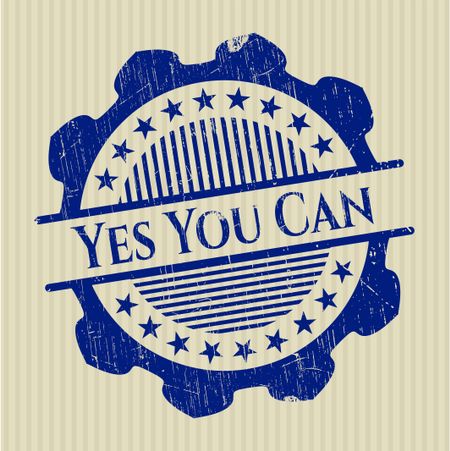 Yes You Can rubber grunge stamp