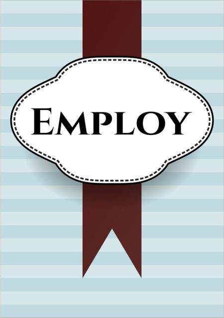 Employ poster or banner