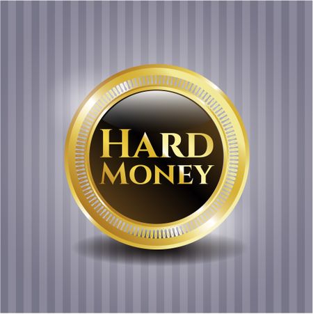Hard Money gold shiny badge