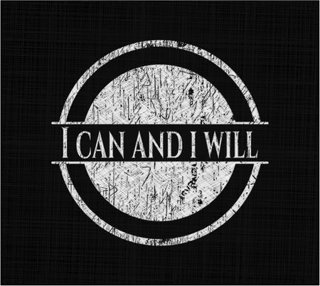 I can and i will written on a blackboard
