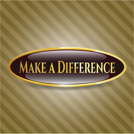 Make a Difference gold badge or emblem