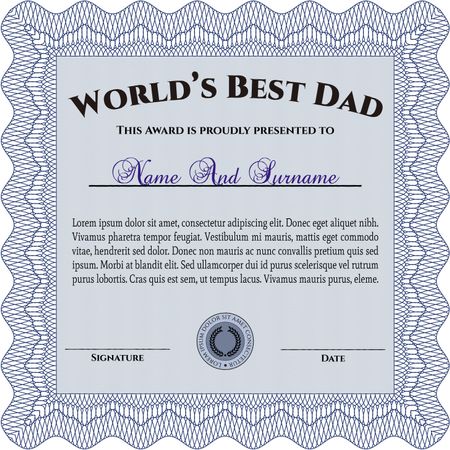 Best Dad Award. Superior design. Border, frame. With quality background. 