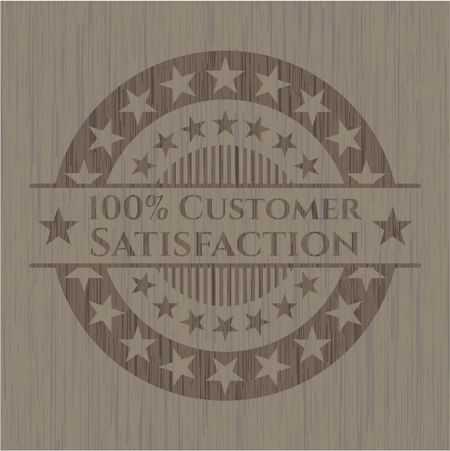 100% Customer Satisfaction wooden emblem. Vintage.