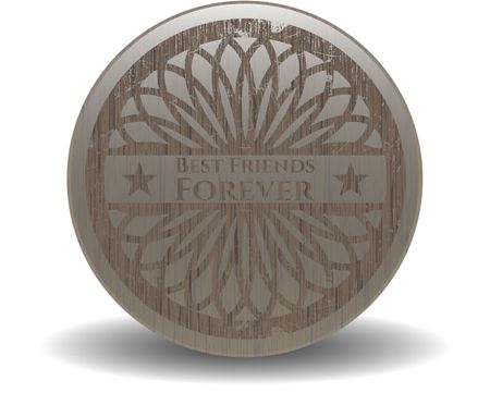 Best Friends Forever vintage wood emblem