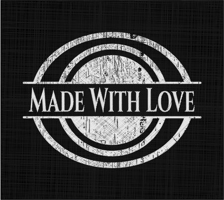 Made With Love written on a chalkboard
