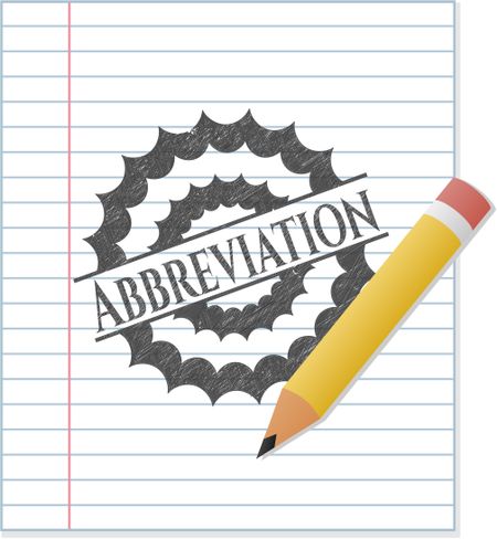 Abbreviation with pencil strokes