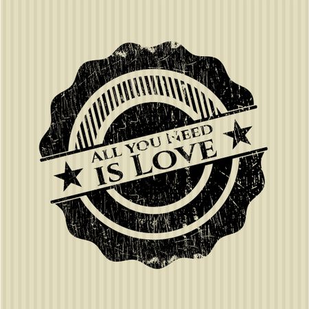 All you Need is Love rubber grunge stamp