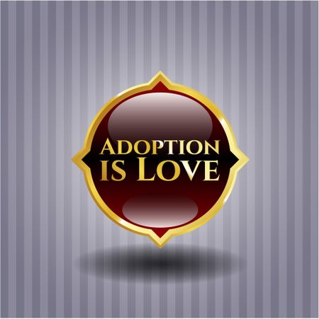 Adoption is Love shiny badge