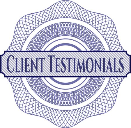 Client Testimonials rosette or money style emblem
