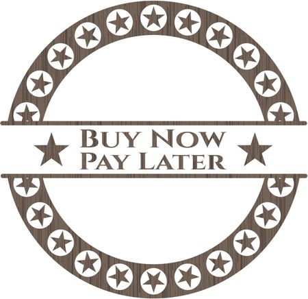 Buy Now Pay Later vintage wooden emblem
