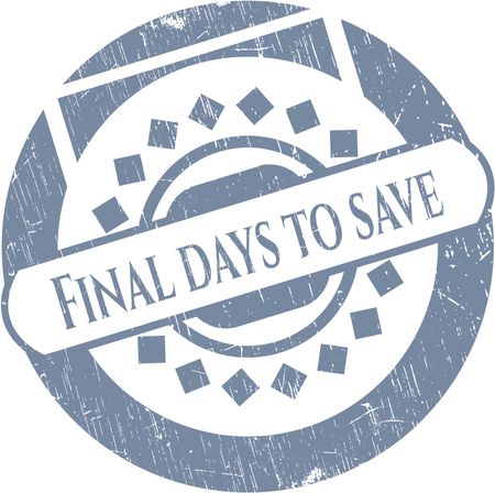 Final days to save rubber stamp with grunge texture
