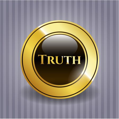 Truth gold shiny badge