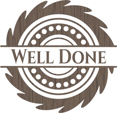 Well Done retro style wooden emblem