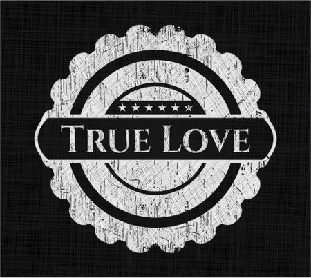 True Love chalkboard emblem on black board