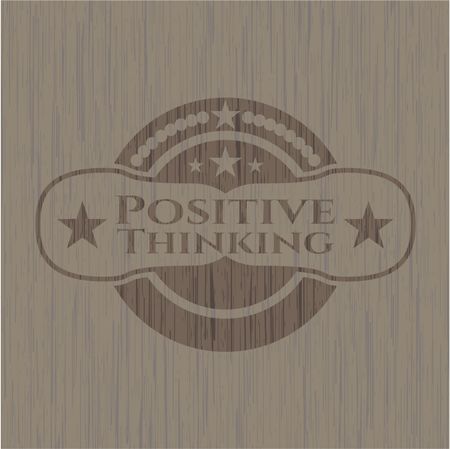 Positive Thinking retro style wood emblem