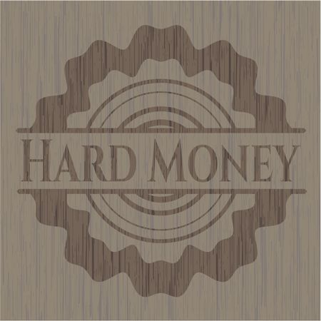 Hard Money vintage wooden emblem