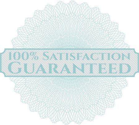 100% Satisfaction Guaranteed inside a money style rosette