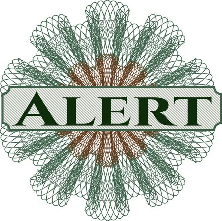 Alert inside money style emblem or rosette