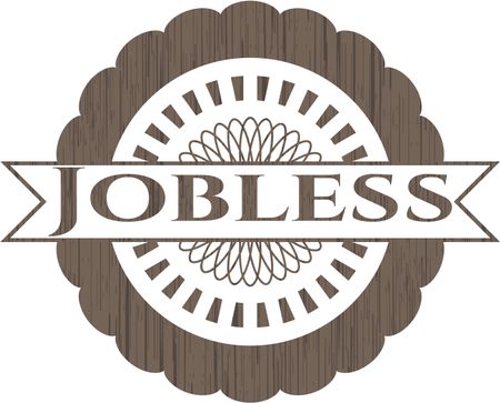 Jobless realistic wooden emblem