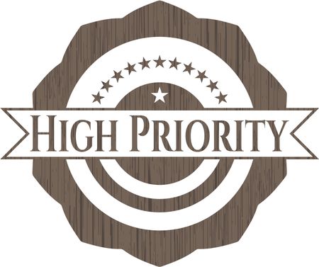 High Priority wood emblem. Retro