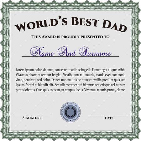 World's Best Dad Award. Nice design. Easy to print. Detailed. 