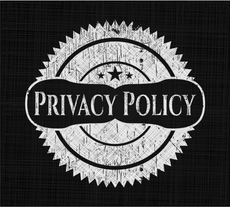 Privacy Policy chalkboard emblem written on a blackboard
