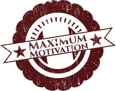 Maximum Motivation rubber grunge stamp
