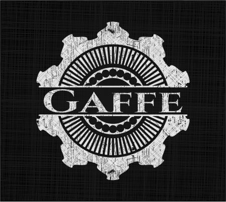 Gaffe chalkboard emblem on black board