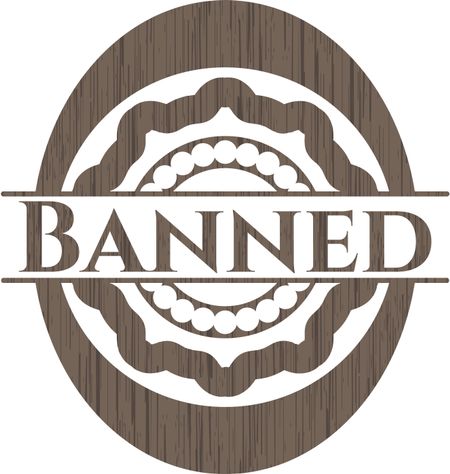 Banned retro style wooden emblem
