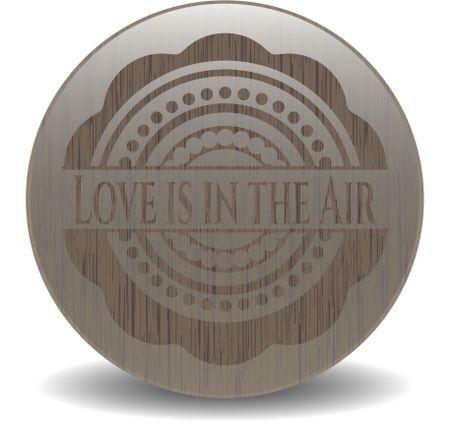 Love is in the Air retro style wooden emblem