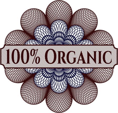 100% Organic inside a money style rosette