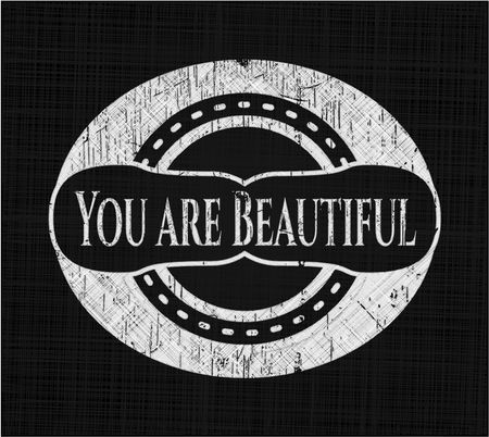 You are Beautiful on blackboard