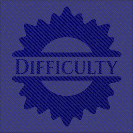 Difficulty emblem with jean background