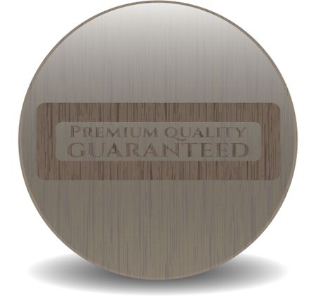 Premium Quality Guaranteed wood icon or emblem
