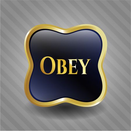 Obey gold shiny badge