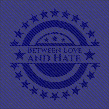 Between Love and Hate emblem with denim high quality background