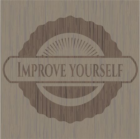 Improve yourself wooden signboards