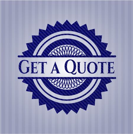Get a Quote emblem with jean high quality background