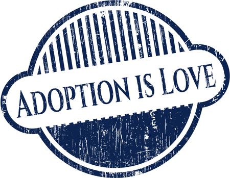Adoption is Love rubber stamp