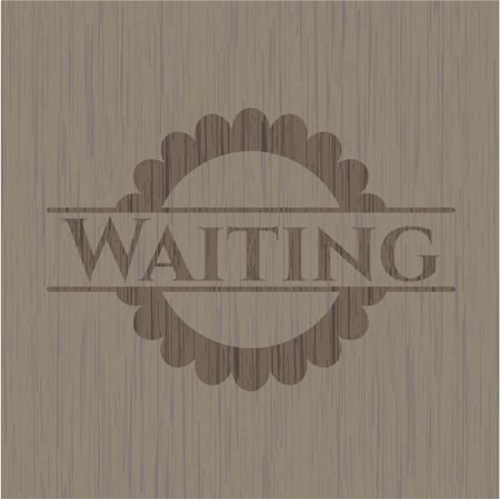 Waiting realistic wood emblem