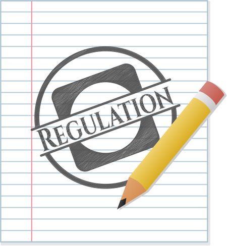 Regulation drawn with pencil strokes