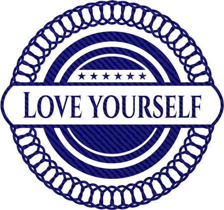 Love Yourself jean or denim emblem or badge background