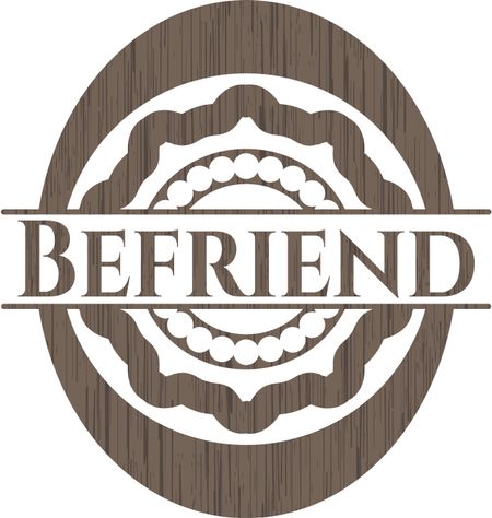 Befriend wood signboards
