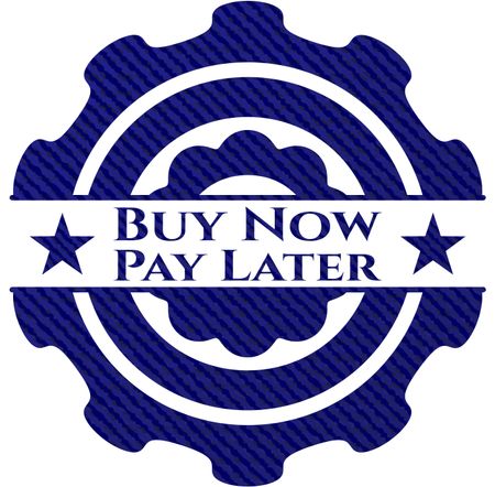 Buy Now Pay Later badge with jean texture